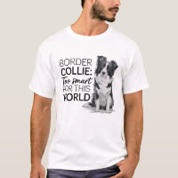 Border Collie: too smart for this world