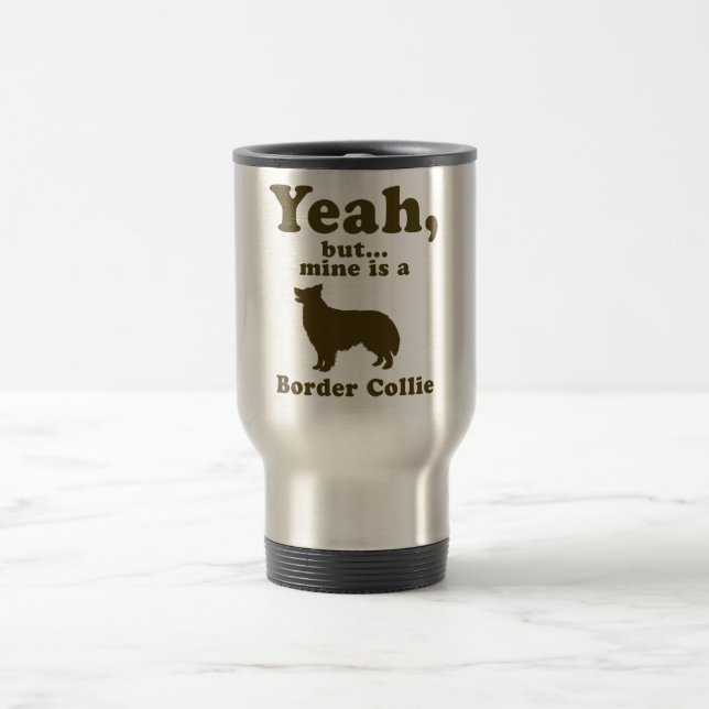 Border Collie Travel Mug (Center)