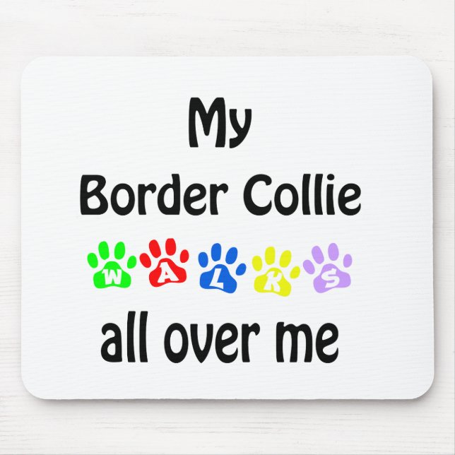 Border Collie Walks Design Mouse Mat (Front)