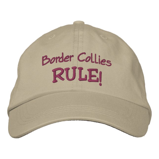 Border Collies Rule Cute Embroidered Hat (Front)