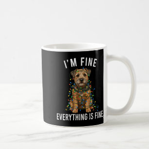 Border Terrier Christmas I'm Fine Everything Is Fi Coffee Mug
