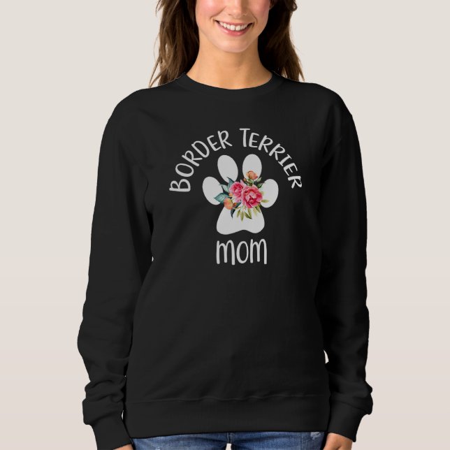 Border Terrier Mum Sweatshirt (Front)