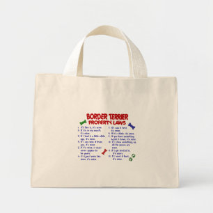 BORDER TERRIER Property Laws 2 Mini Tote Bag
