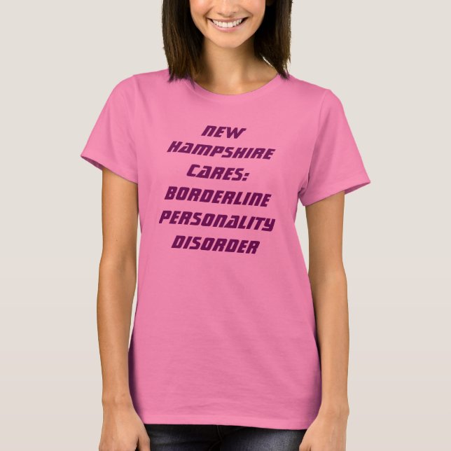 Borderline Personality Disorder - Customised T-Shirt (Front)