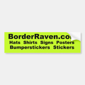 BorderRaven.com Bumpersticker Bumper Sticker