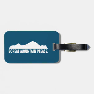 Boreal Mountain California Please Luggage Tag