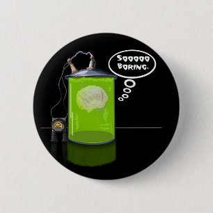 Bored Brain 6 Cm Round Badge