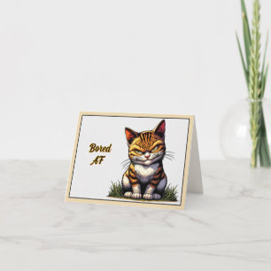 Bored Cat Card