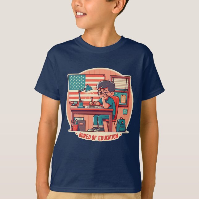 Bored of Education T-Shirt (Front)