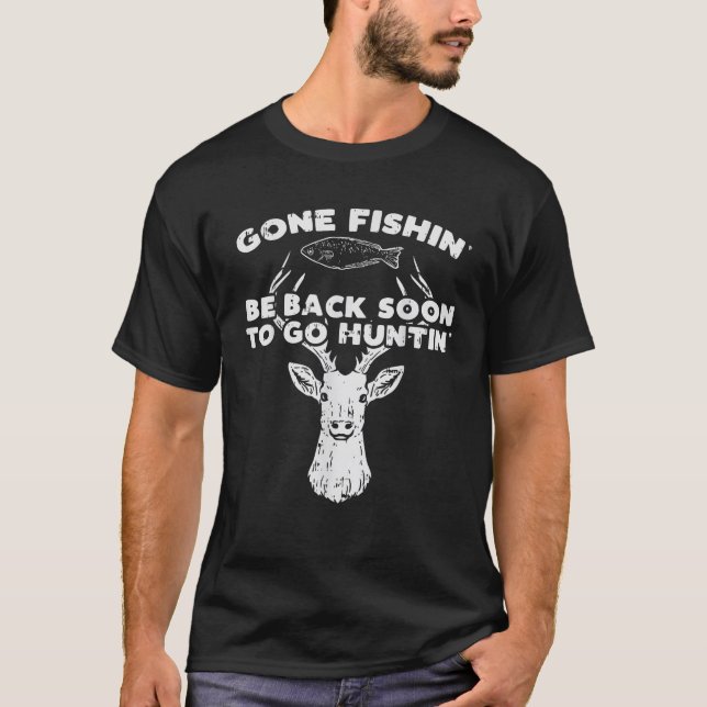 BoredKoalas Fishing Back Soon Hunting Deer Elk Hun T-Shirt (Front)