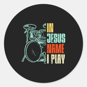 Boredkoalas Jesus Name I Play Drums - Men, Boys -  Classic Round Sticker