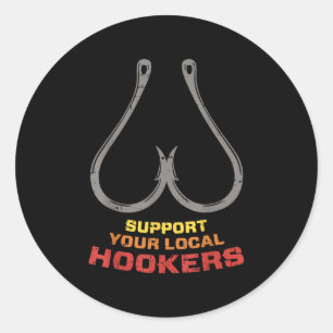 Boredkoalas Support Your Local S Funny Fishing Fis Classic Round Sticker