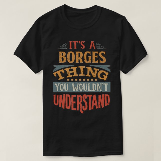 Borges Name Premium  T-Shirt (Design Front)