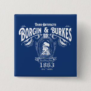 BORGIN & BURKES™ Dark Artefacts Store Graphic 15 Cm Square Badge