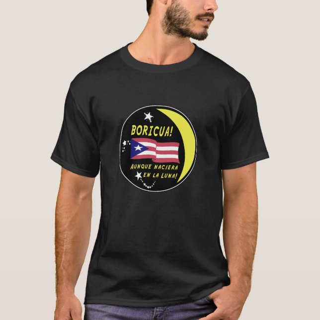 Boricua Anywhere T-Shirt (Front)
