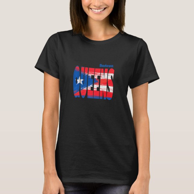 Boricua Roots Puerto Rico Pride PR Queens Puerto R T-Shirt (Front)