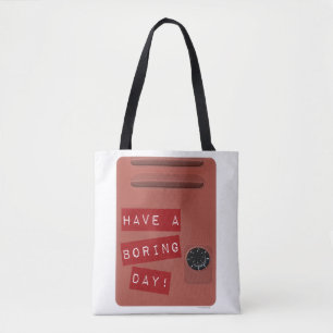 Boring Day High School Locker Angst Slogan  Tote Bag