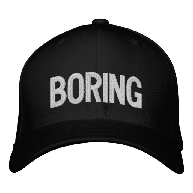 Boring Embroidered Hat (Front)