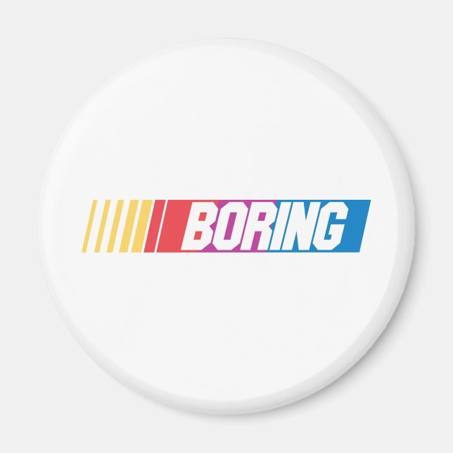 Boring Magnet (Front)