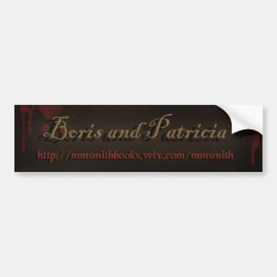 "Boris and Patricia" from the vampire book series Bumper Sticker