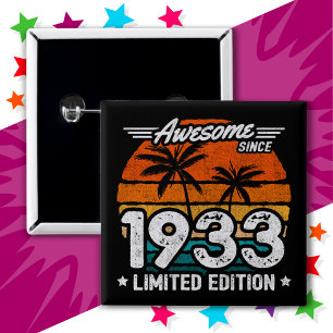 Born 1933 Limited Edition Retro Awesome Since 1933 15 Cm Square Badge