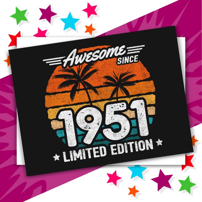 Born 1951 Limited Edition Retro Awesome Since 1951 Postcard (Creator Uploaded)