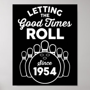 Born 1954 Year Old Bowler 1954 Birthday Bowling Poster