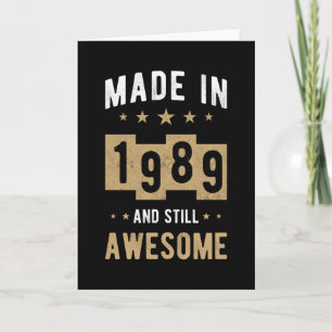 Born 1989 Birthday Gift Awesome Card