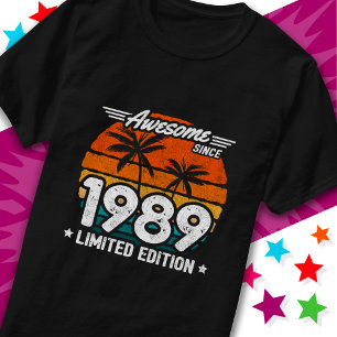Born 1989 Limited Edition Retro Awesome Since 1989 T-Shirt