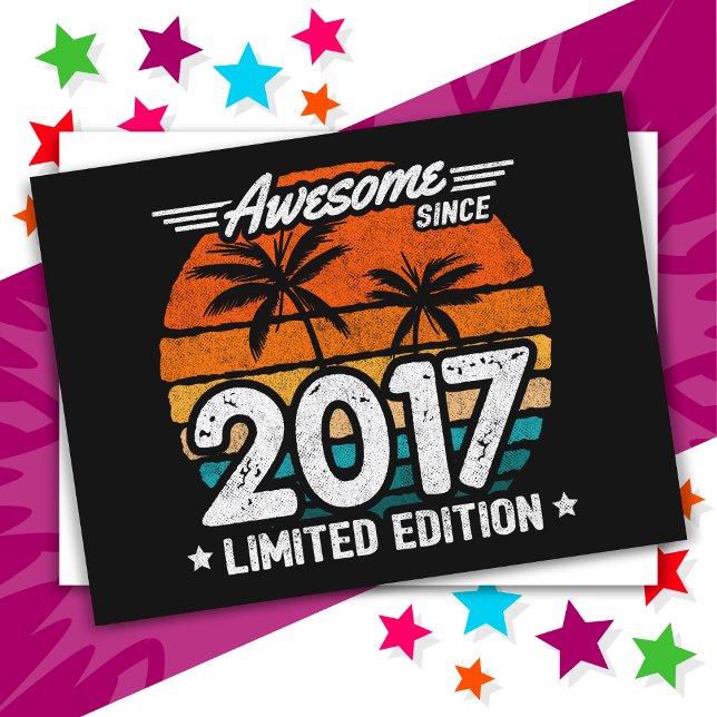Born 2017 Limited Edition Retro Awesome Since 2017 Postcard (Creator Uploaded)