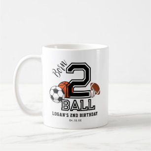Born 2 Ball Sports Theme Boy’s 2nd Birthday Party Coffee Mug