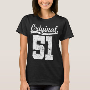 Born 51 birthday shirt