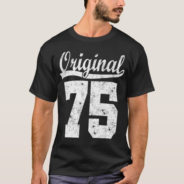 Born 75 birthday shirt (Front)