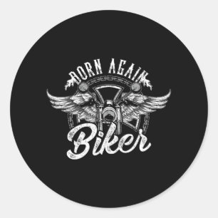 Born Again Biker Motorcycle Christian Jesus Classic Round Sticker