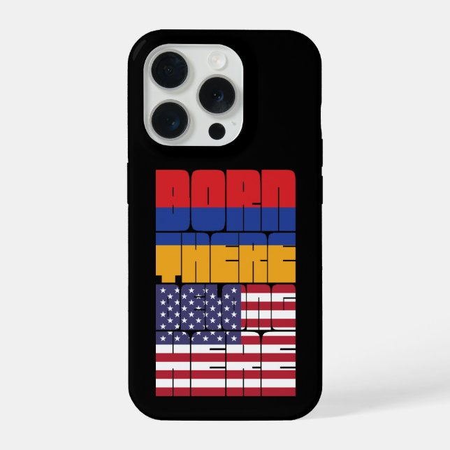 Born Armenia Belong American iPhone Case (Back)