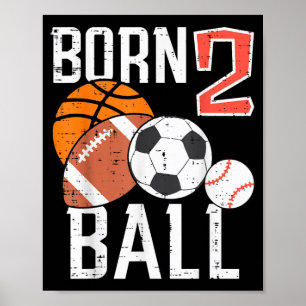 Born Basball Football 2nd Birthday Toddler Boy Kid Poster