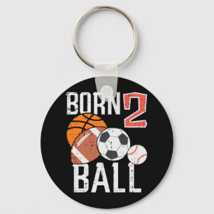 Born Basketball Football 2nd Birthday Toddler Boy Key Ring