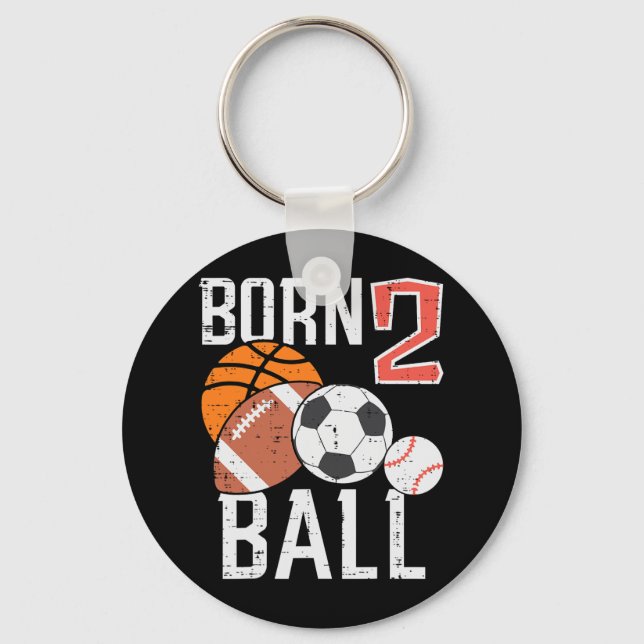 Born Basketball Football 2nd Birthday Toddler Boy  Key Ring (Front)