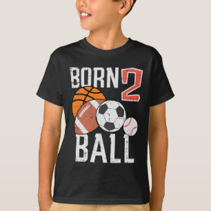 Born Basketball Football 2nd Birthday Toddler Boy T-Shirt