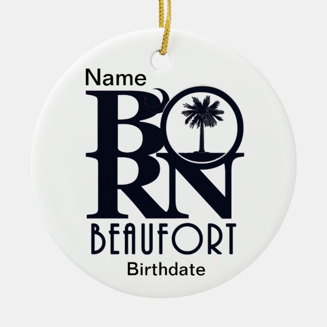 BORN Beaufort SC Custom Ceramic Tree Decoration (Front)