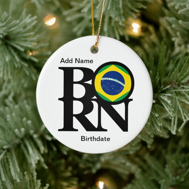 BORN Brazil (with custom name and birthdate) Ceramic Tree Decoration (Tree)