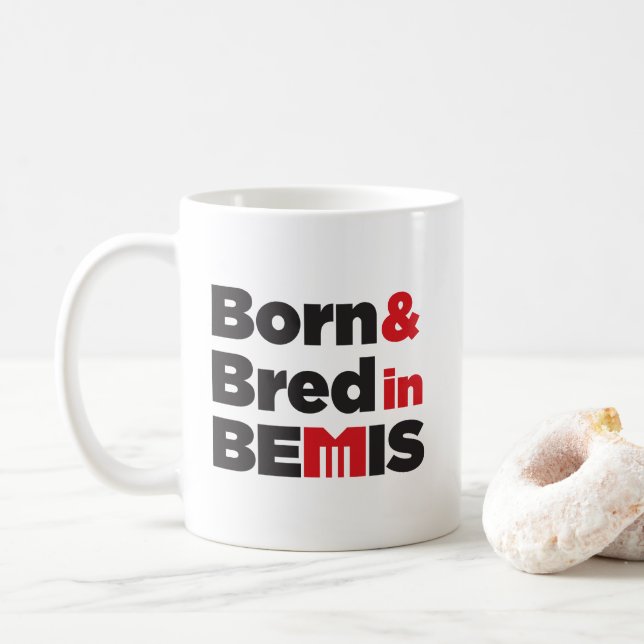 Born & Bred In Bemis - Mug (With Donut)