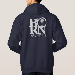 BORN Charleston SC Hoodie