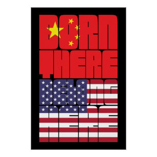 Born China Belong American Poster