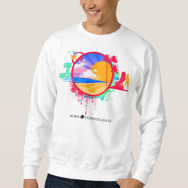 Born Constituents Sweatshirt (Front)