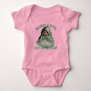 Born Cute on St. Patrick's Day Baby Bodysuit
