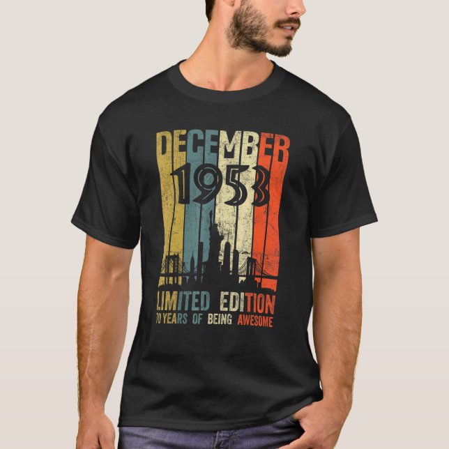 Born December 1953  70th Birthday T-Shirt (Front)