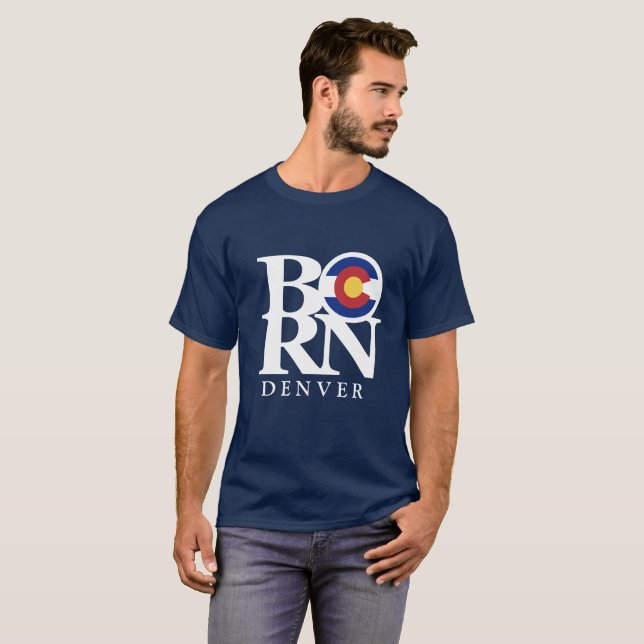 BORN Denver Colorado Mens Tee (Front Full)
