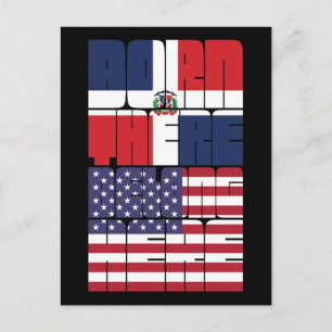 Born Dominican Republic Belong American Postcard