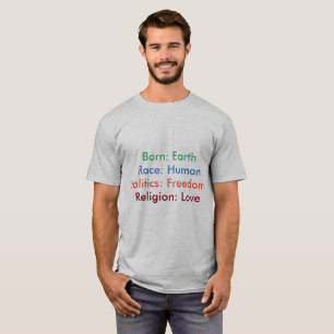 Born: Earth; Race: Human; Religion: Love Tee men